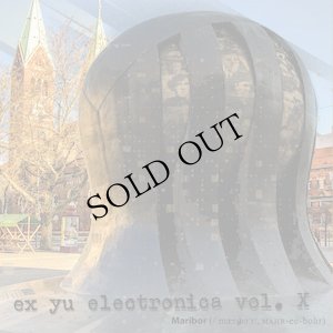 画像1: V.A "Ex Yu Electronica Vol. X - Maribor" [CD]