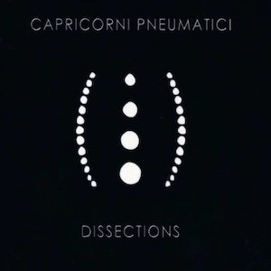 画像1: Capricorni Pneumatici "Dissections" [2CD]