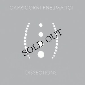 画像1: Capricorni Pneumatici "Dissections" [2CD]