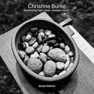 画像2: Christine Burke "Something kept close : outdoor music" [CD-R]