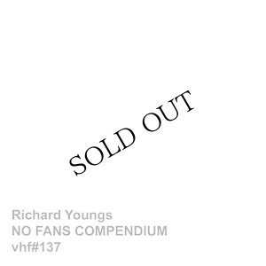 画像2: Richard Youngs "NO FANS COMPENDIUM" [7CD Box Set]