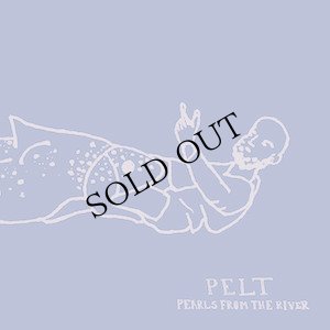 画像1: Pelt "Pearls from the River" [LP]