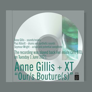 画像1: Anne Gillis + XT “Our/s Bouture(s)” [CD]