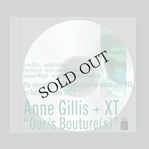 画像1: Anne Gillis + XT “Our/s Bouture(s)” [CD]
