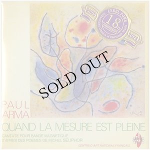 画像1: Paul Arma "Quand La Mesure Est Pleine, Cantate Pour Bande Magnetique, Sept Variations Spatiophoniques, Het Szpaciofonikus Variacio" [CD-R]