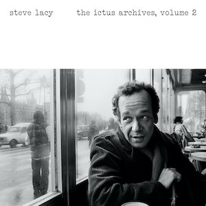 画像1: Steve Lacy "The Ictus Archives Vol. 2" [LP]
