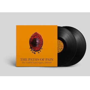 画像2: V.A "The Paths Of Pain (The CAIFE Label, Quito, 1960​-​68)" [2LP]