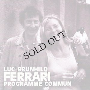 画像1: Luc Ferrari - Brunhild Ferrari "Programme Commun" [2CD]