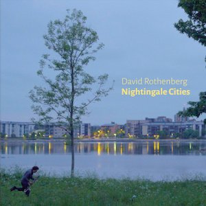 画像1: David Rothenberg "Nightingale Cities" [2CD]