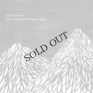 画像1: Finn Loxbo / Erik Blennow Calalv "Snow Country" [CD]