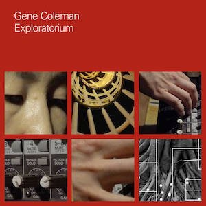 画像1: Gene Coleman "Exploratorium" [CD]