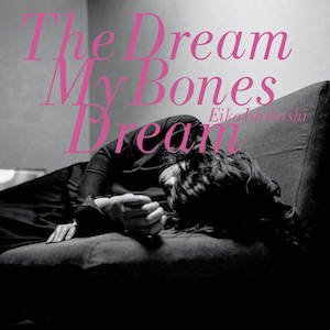 画像1: Eiko Ishibashi "The Dream My Bones Dream" [LP]