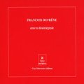 Francois Dufrene "Oeuvre Desintegrale" [3CD + 25 pages booklet Box]