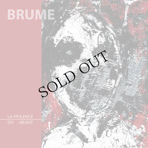 画像1: BRUME "La Violence du N​e​ant" [CD]