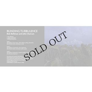 画像2: Bob Bellerue and John Duncan "Blinding Turbulence" [CD]