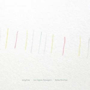 画像1: Jurg Frey - Keiko Shichijo "Les Signes Passagers" [CD]
