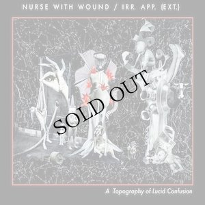 画像1: Nurse With Wound / irr. app. (ext.) "A Topography Of Lucid Confusion" [2CD]