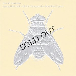 画像1: Spring Heel Jack With Pat Thomas / Alex Ward / Paul Lytton "Live In Antwerp" [CD]