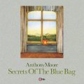 Anthony Moore "Secrets Of The Blue Bag" [LP]