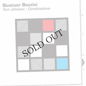 画像1: Tom Johnson - Quatuor Bozzini "Combinations" [CD]