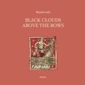 Wanderwelle "Black Clouds Above The Bows" [CD]