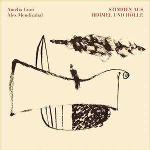 画像1: Amelia Cuni & Alex Mendizabal "Stimmen aus Himmel und H​o​lle" [CD]