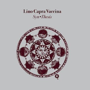 画像1: Lino Capra Vaccina "Syn​•​Thesis" [CD]