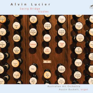 画像1: Alvin Lucier "Swing Bridge; Sizzles" [CD]