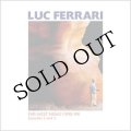 Luc Ferrari "Far​-​West News (1998​-​99) Episodes 2 and 3" [CD]