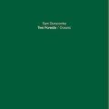 Sam Dunscombe "Two Forests" [LP]