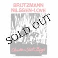 Brotzmann / Nilssen-Love "Chicken Shit Bingo" [CD]