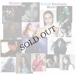 画像1: V.A "An Anthology Of Women In Turkish Electronic Music" [CD + 12 page booklet]