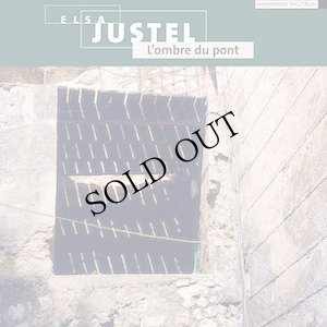 画像1: Elsa Justel "L​’​ombre du pont" [CD]