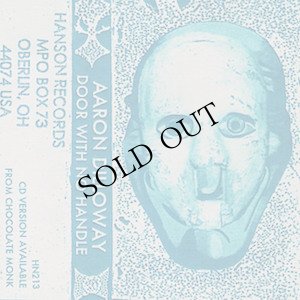 画像1: Aaron Dilloway "Door With No Handle" [Cassette] 