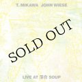 T. Mikawa/John Wiese "Live At 落合 Soup" [CD]