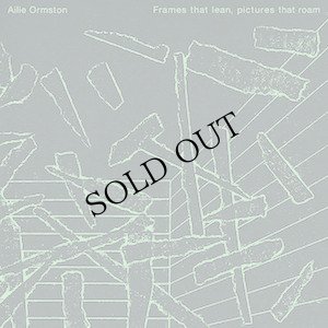 画像1: Ailie Ormston "Frames that lean, pictures that roam" [CD + Silk screen sleeve]