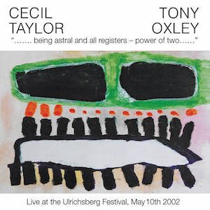 画像1: Cecil Taylor & Tony Oxley "Being Astral And All Registers - Power Of Two" [CD]