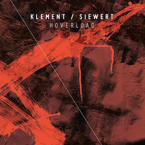 画像1: Katharina Klement, Martin Siewert "Hoverload" [CD]