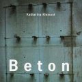 Katharina Klement "Beton" [CD]