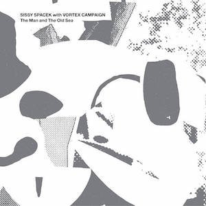 画像1: Sissy Spacek with Vortex Campaign "The Man and The Old Sea" [CD]