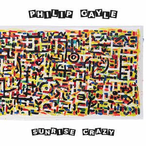 画像1: Philip Gayle "Sunrise Crazy" [CD]