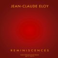 Jean-Claude Eloy "Reminiscences" [4CD]