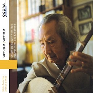 画像1: Ensemble Nguyen Vinh Bao "Vietnam: Nguyen Vinh Bao Ensemble" [CD]