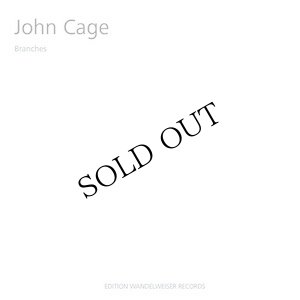 画像1: John Cage "Branches" [CD]