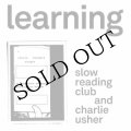 Slow Reading Club and Charlie Usher "LEARNING" [2CD +  large fold-out poster]