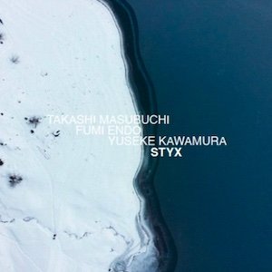 画像1: Takashi Masubuchi, Fumi Endo, Usuke Kawamura  "STYX" [CD]