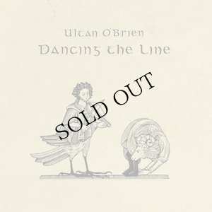 画像1: Ultan O'Brien "Dancing the LIne" [CD]