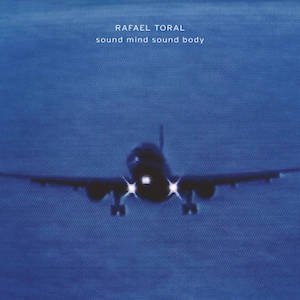 画像1: Rafael Toral "Sound Mind Sound Body" [LP - 30TH ANNIVERSARY EDITION]