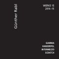 Gunther Rabl "Werke 15" [CD]