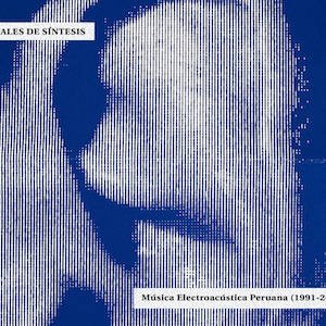 画像1: V.A "Seaales de sintesis - Musica Electroacústica Peruana (1991-2000)" [2CD]